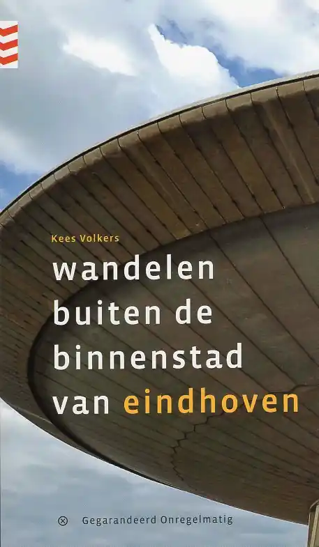 wandelgids Wandelen buiten de binnenstad van Eindhoven Gecertificeerd