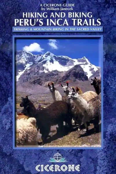 wandelgids Peru's Inca Trails, Hiking + Biking Bestel Nu