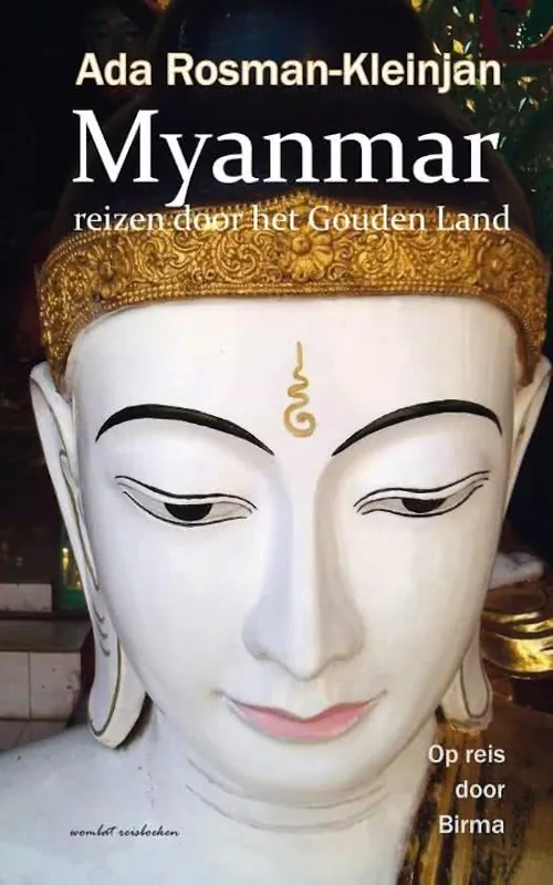 Myanmar | Ada Rosman-Kleinjan Speciale Aanbieding