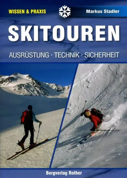 Uitverkoop Skitouren. Ausrüstung - Technik - Sicherheit. +