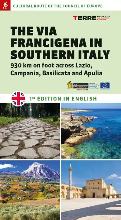 Lage Kosten wandelgids The Via Francigena in Southern Italy
