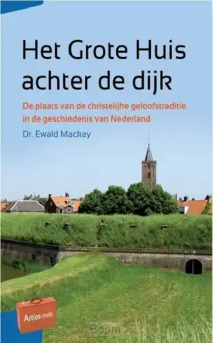 Weekendaanbieding Het Grote Huis achter de dijk