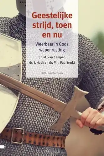 Geestelijke strijd, toen en nu Flitsaanbieding