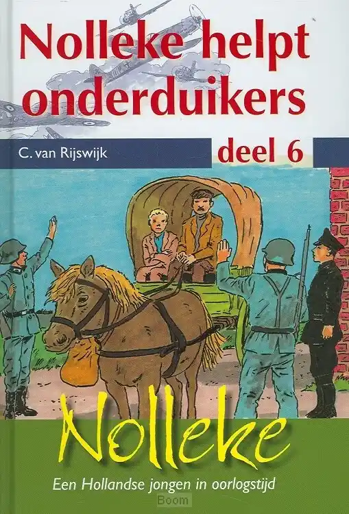 Weekendaanbieding Nolleke helpt onderduikers