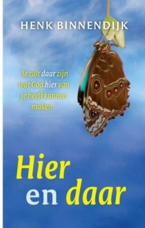 Hier en daar - Henk Binnendijk Lage Kosten
