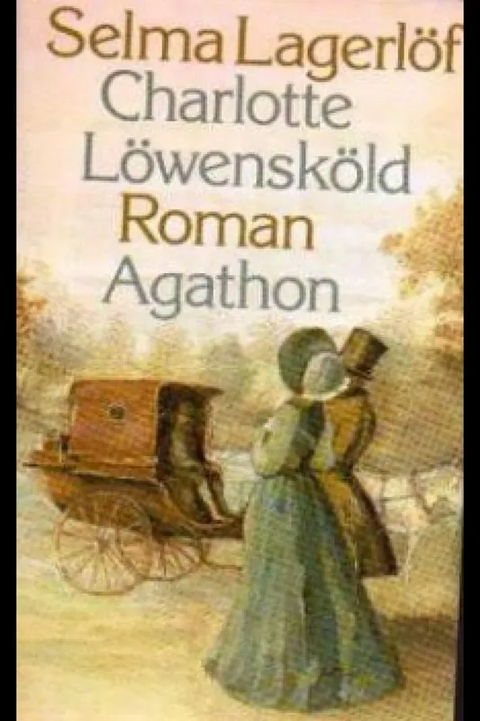Express Levering Charlotte lowenskold - Selma Lagerlöf
