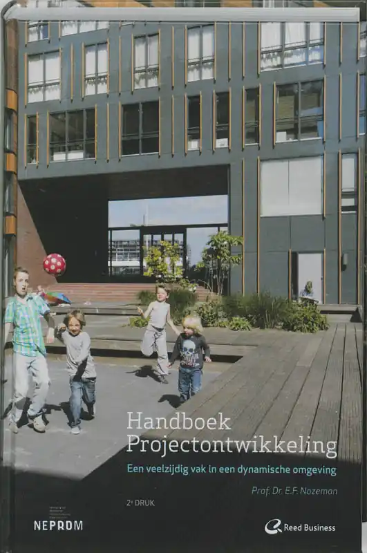 Veilige Betaling Handboek Projectontwikkeling - Jan Fokkema; Ed Nozeman