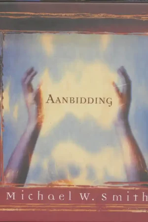 Aanbidding - M.W. Smith Snelle Levering