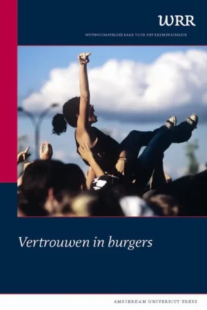 Vertrouwen in de burger - Wetenschappelijke Raad voor het Regeringsbeleid Meest Verkocht