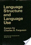 Laatste Versie Language Structure and Language Use - Charles Albert Ferguson