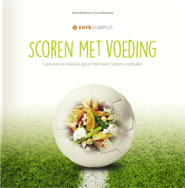 Voordeelprijs Scoren met voeding - Naomi Brinkmans; Jacco Rozenberg