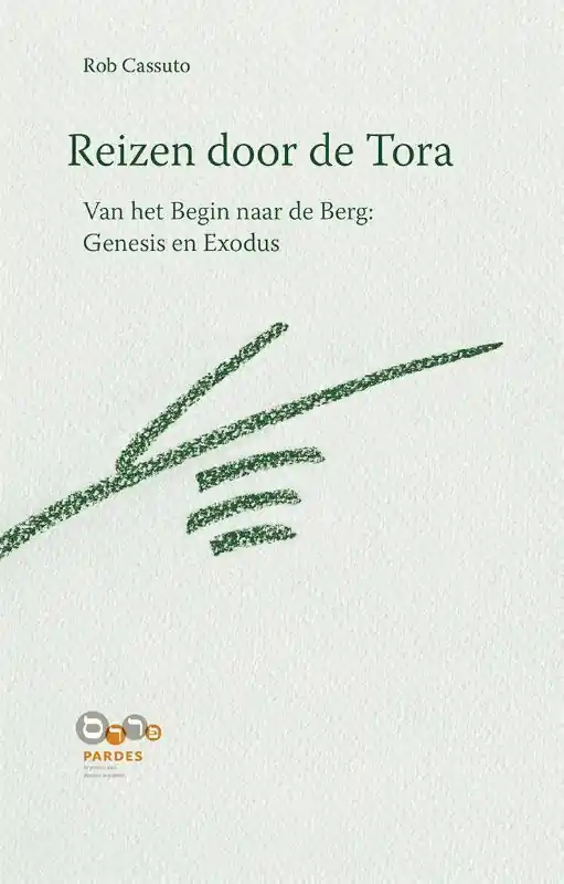 Van het begin naar de berg: Genesis en Exodus - Rob Cassuto Express Levering