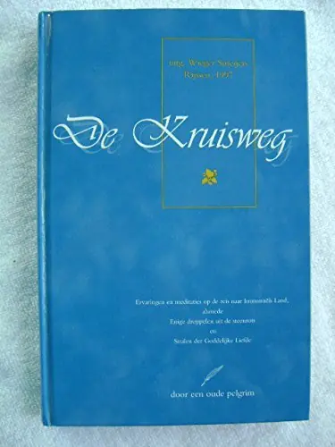 Must-Have De kruisweg - Een Oude pelgrim