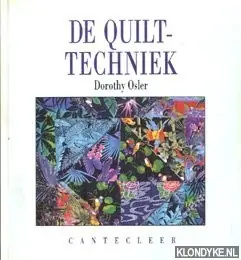 Alleen Vandaag De quilttechniek - D. Osler