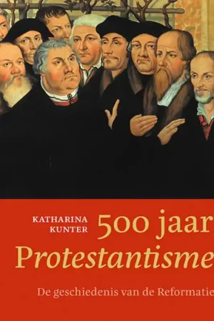 500 jaar Protestantisme - Katharina Kunter Actieprijs
