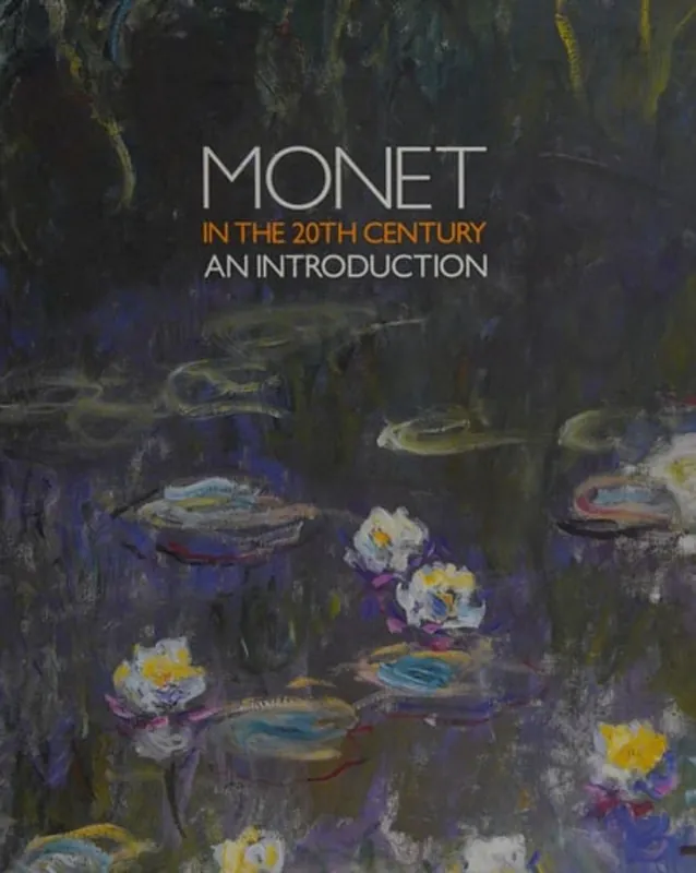 Bestseller Monet In the Cnetury - Christopher Yetton
