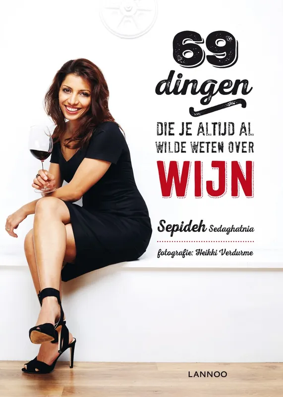 Gratis Retour 69 dingen die je altijd al wilde weten over wijn - Sepideh Sedaghatnia