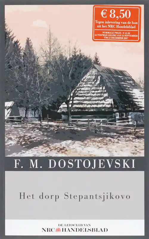Het dorp Stepantsjokovo en zijn bewoners - F.M. Dostojevski Merkproduct