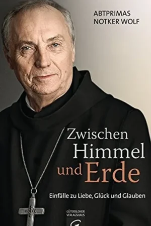 Zwischen Himmel und Erde - Notker Wolf Actieprijs
