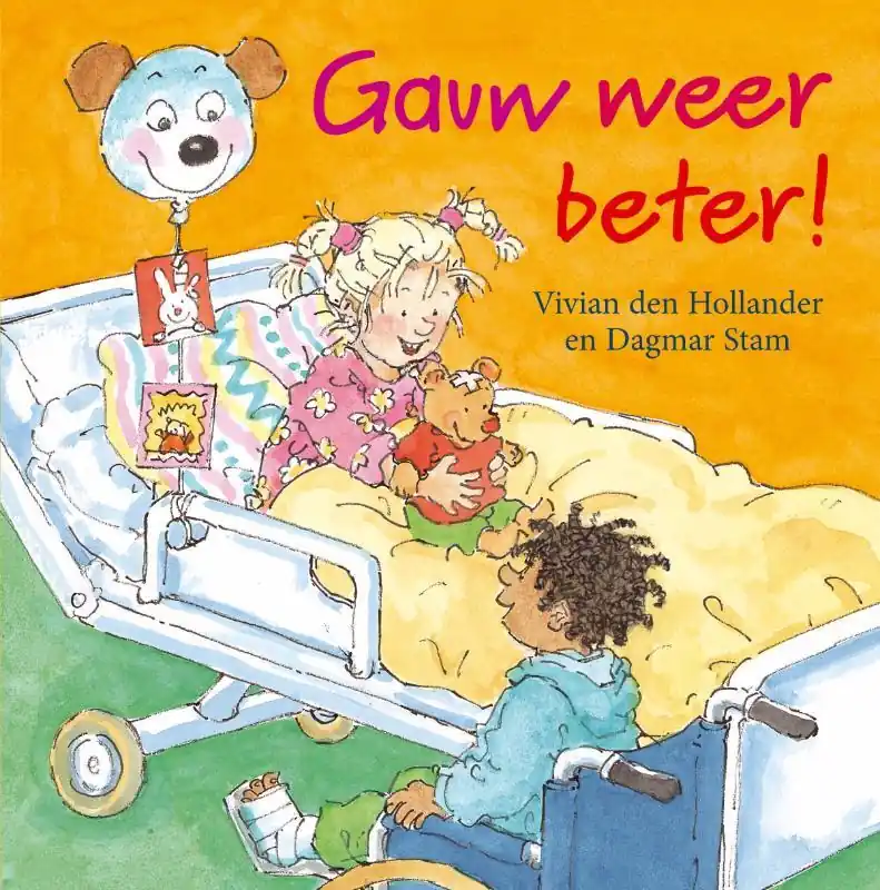 Gauw weer beter! - Vivian den Hollander Lage Prijs