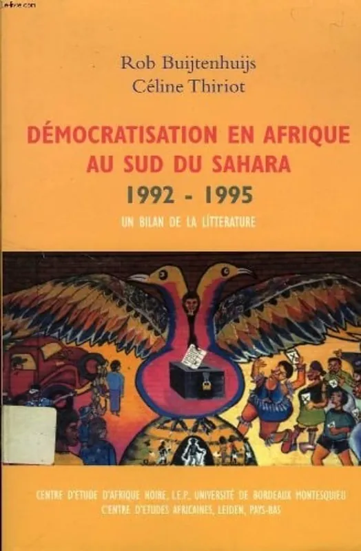 Democratisation en Afrique au Sud du Sahara, 1992-1995 - R. Buijtenhuijs Gratis Retour