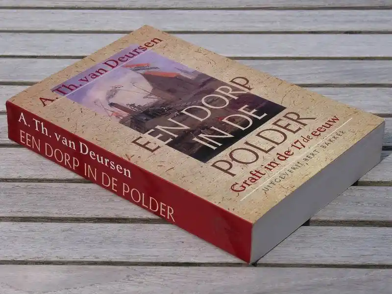 Een dorp in de polder - A. Th. van Deursen Superprijs