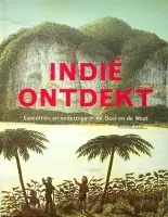 Indie ontdekt - J. Bakels; N. de Jonge Nieuw