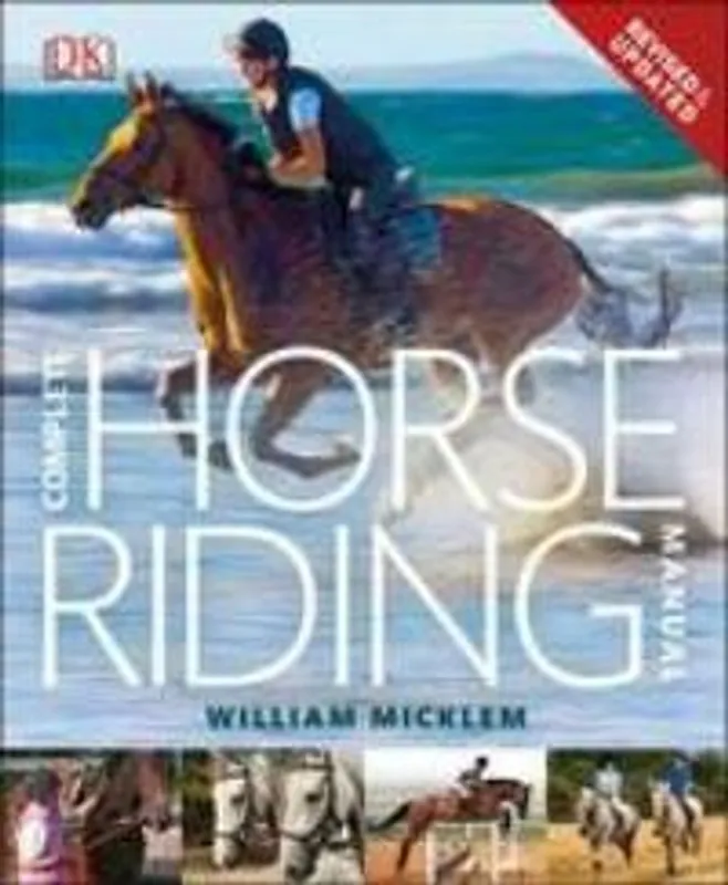 Rechtstreeks Van De Fabrikant Complete Horse Riding Manual - William Micklem
