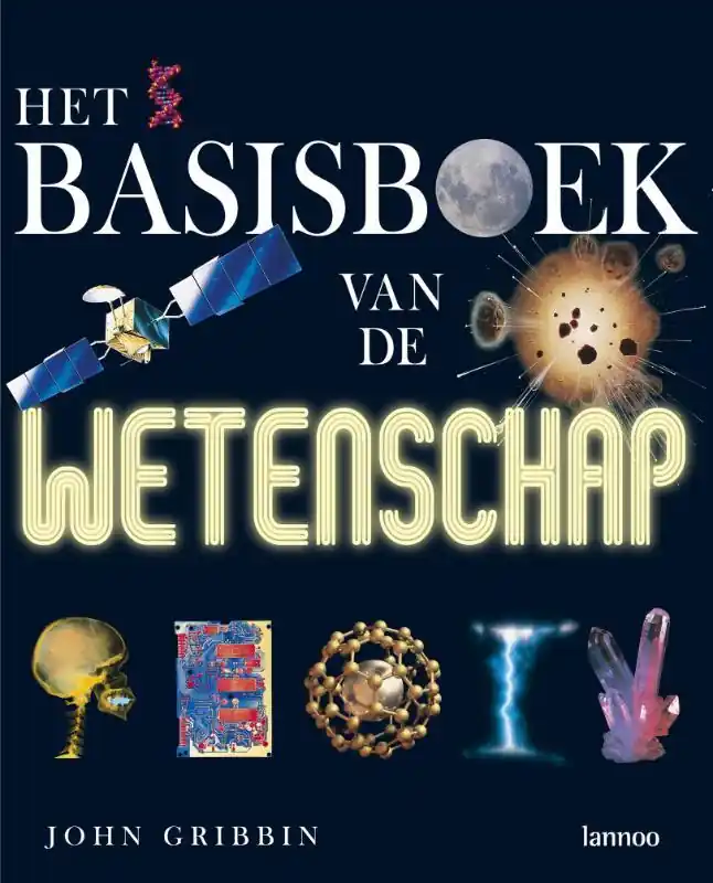 Beperkte Voorraad Het basisboek van de wetenschap - J. Gribbin