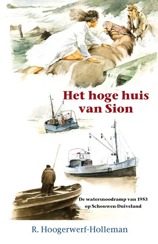 Het hoge huis van Sion - R. Hoogerwerf-Holleman Finale Uitverkoop