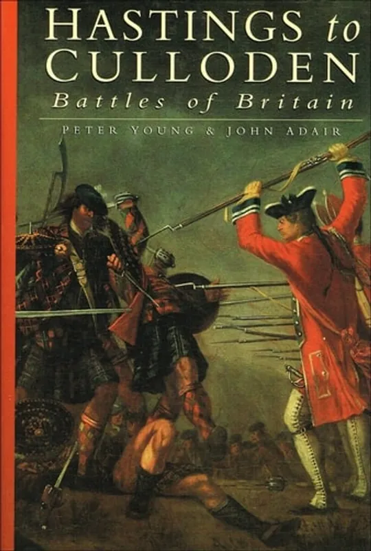 Hastings to Culloden Battles of Britain - Peter Young Actieprijs