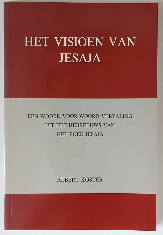Het visioen van Jesaja - A. Koster Direct Beschikbaar