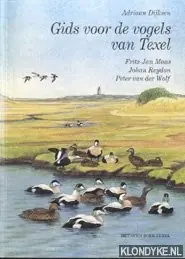 Goedkoop Gids voor de vogels van texel - A.J. Dijkseb