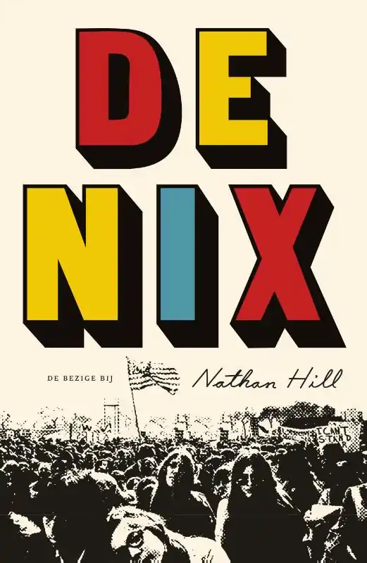 De Nix - Nathan Hill Hete Deal