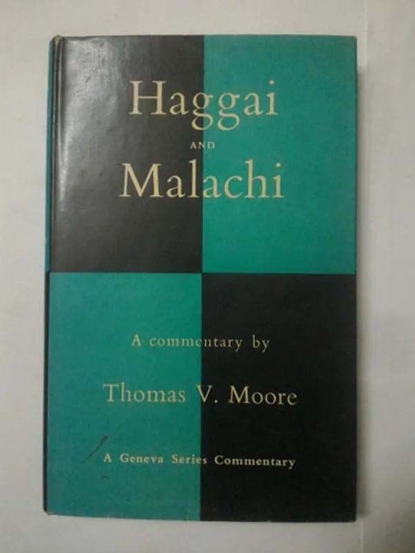 Superprijs Haggai and Malachi - T. V. Moore