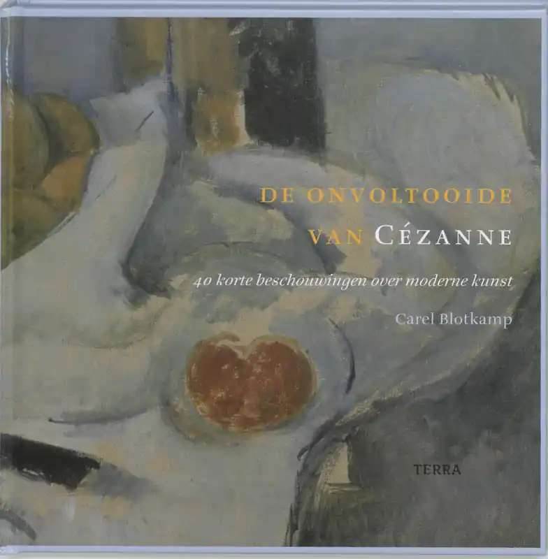 de onvoltooide van Cezanne - K. Blotkamp Bestel Nu
