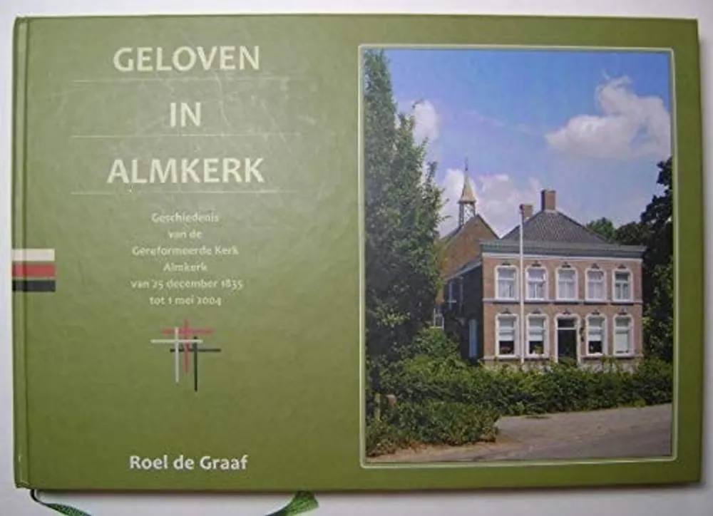 Betaalbaar Geloven in Almkerk - R.C.A. de Graaf