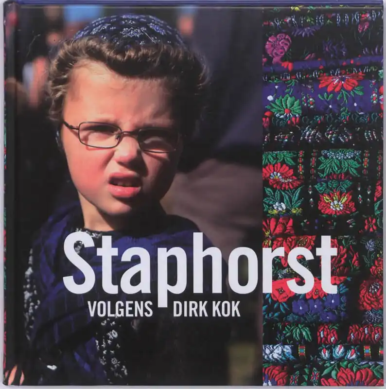 Staphorst volgens Dirk Kok - Dirk Kok Laatste Versie