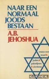 Naar een normaal joods bestaan - Jehoshua Gratis Verzending