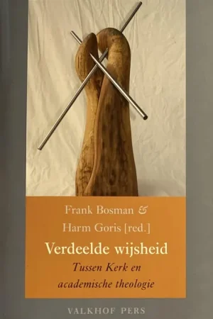 Verdeelde wijsheid - Frank Bosman, Harm Goris Dagaanbieding