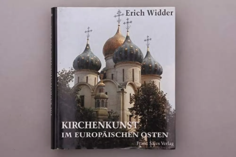 Kirchenkunst im europaeischen Osten Polen, Tschechoslowakei, Ungarn, Jugoslawien, Rumaenien, Bulgarien, Russland - Unknown Alleen Vandaag