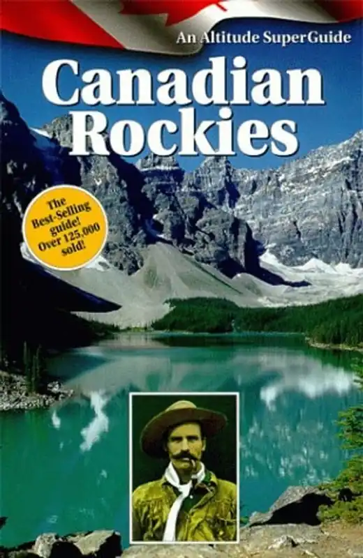 Direct Verzonden Canadian Rockies: An Altitude Superguide - Graeme Pole