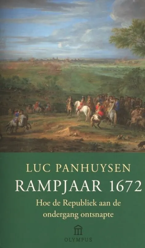Rampjaar 1672 - Luc Panhuysen Actieprijs