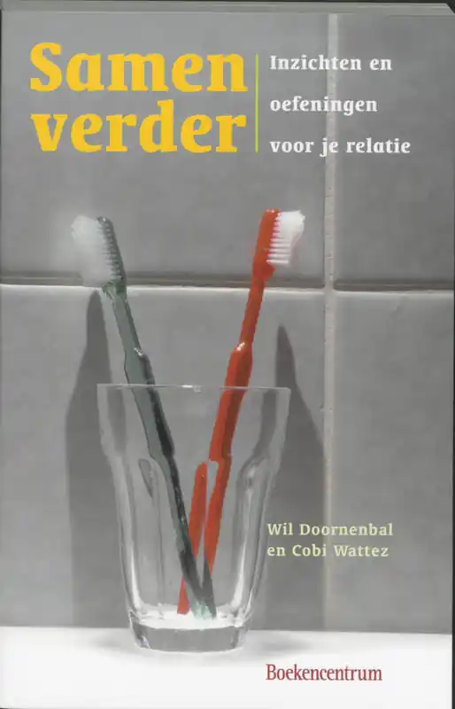 Nieuw SAMEN VERDER - W. Doornenbal; C. Wattez