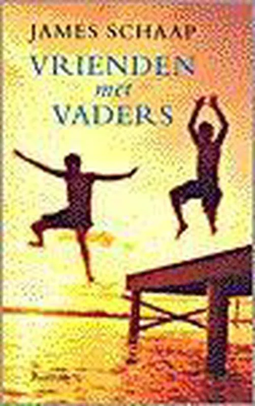 Vrienden met vaders - J.C. Schaap Actieprijs
