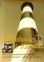 Lighthouses & Keepers - Noble, Dennis L. Express Levering