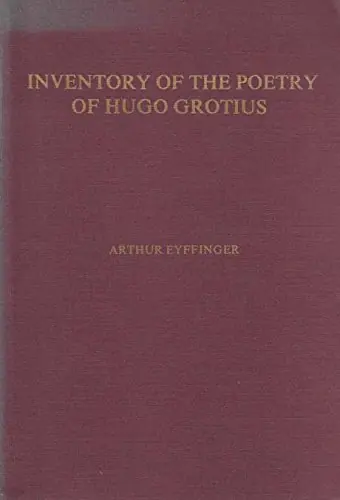 Inventory of the poetry hugo grotius - Eyffinger Beste Prijs