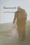 Bouweteelt - Piet Spaans Fabrieksprijs