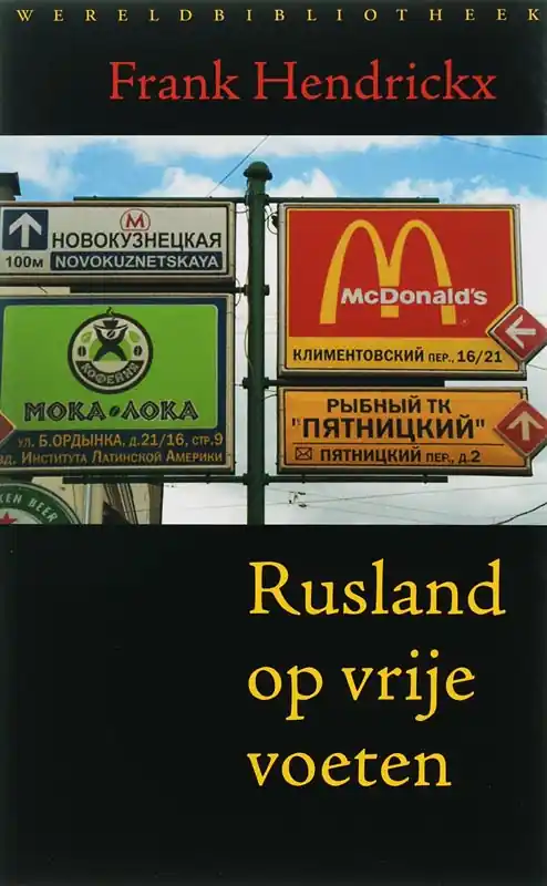 Rusland op vrije voeten - Frank Hendrickx Direct Verzonden