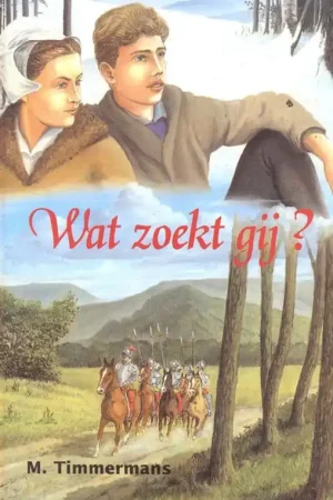 Wat zoekt gij? - M. Timmermans Direct Beschikbaar